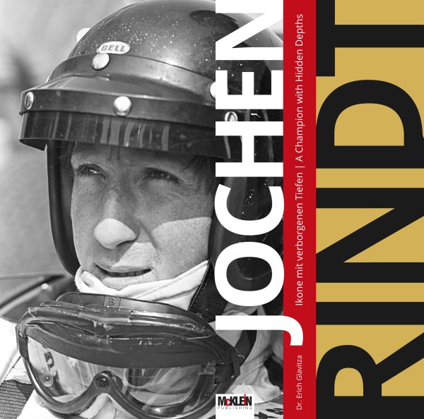 Jochen Rindt — Ikone mit verborgenen Tiefen / A Champion with Hidden Depths