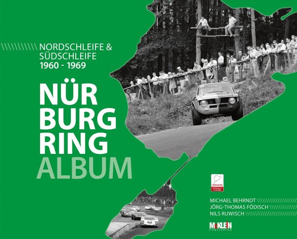 Nürburgring Album — Nordschleife & Südschleife 1960-1969