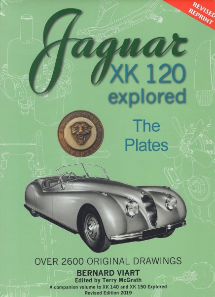 Jaguar XK 120 explored · The Plates — Revised Reprint