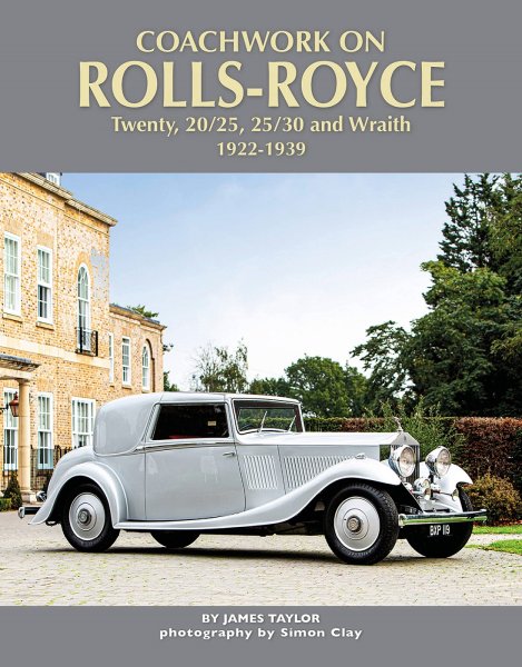 Coachwork on Rolls-Royce — Twenty, 20/25, 25/30 & Wraith 1922-1939