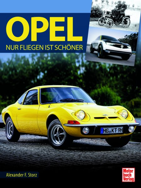 Opel — Nur Fliegen ist schöner