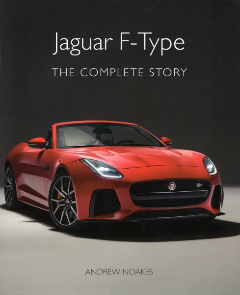 Jaguar F-Type — The Complete Story