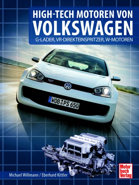 High-Tech Motoren von Volkswagen — G-Lader, Direkteinspritzer, VR- und W-Motoren