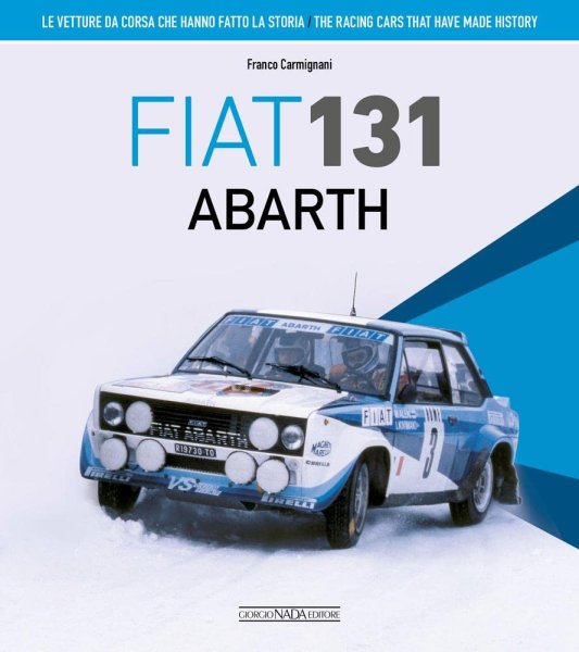 Fiat 131 Abarth — The Racing Cars that have made History