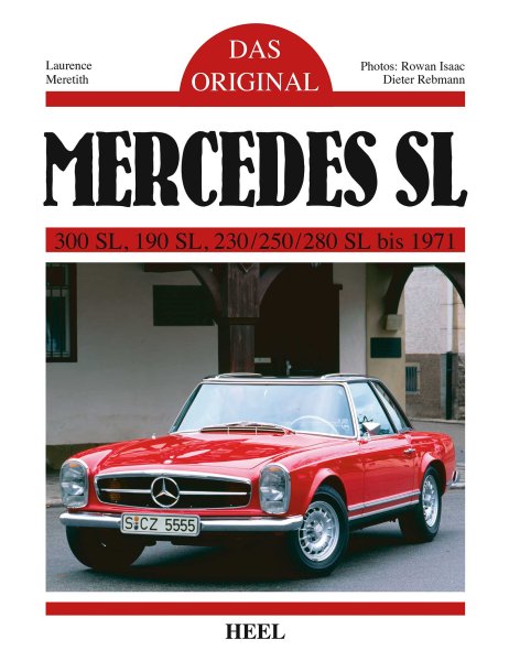 Mercedes SL · Das Original — 300 · 190 · 230/250/280 SL · 1954-71 (W198 · W121 · W113)