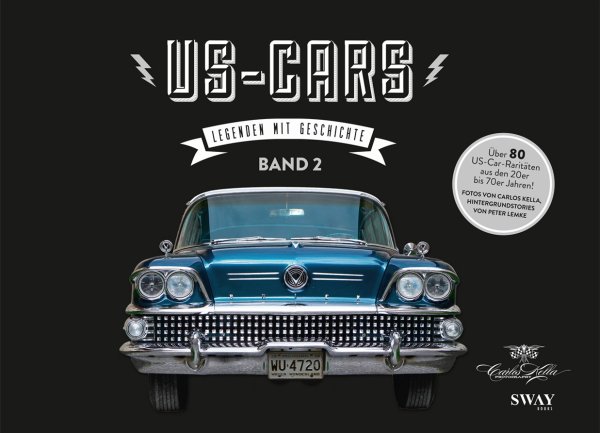 US-Cars — Legenden mit Geschichte · Band 2