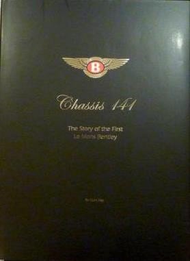Chassis 141 — The Story of the First Le Mans Bentley