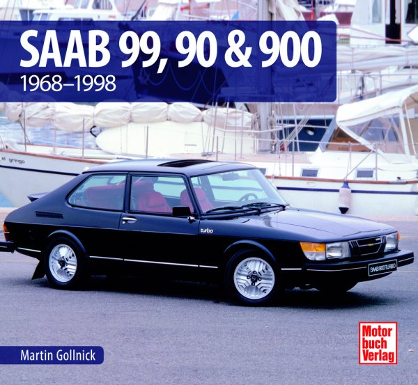 Saab 99, 90 & 900 · 1968-1998 — Schrader-Typen-Chronik