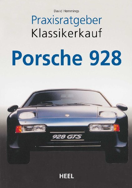 Porsche 928 — Praxisratgeber Klassikerkauf