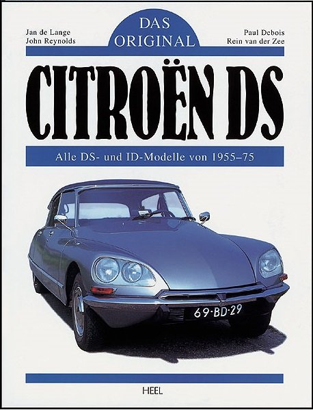 Citroen DS · Das Original — Alle DS- und ID-Modelle 1955-1975