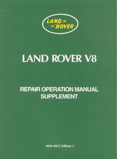 Land Rover V8 (Series 3) — Repair Operation Manual Supplement