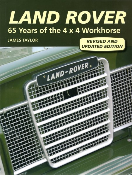 Land Rover — 65 Years of the 4x4 Workhorse