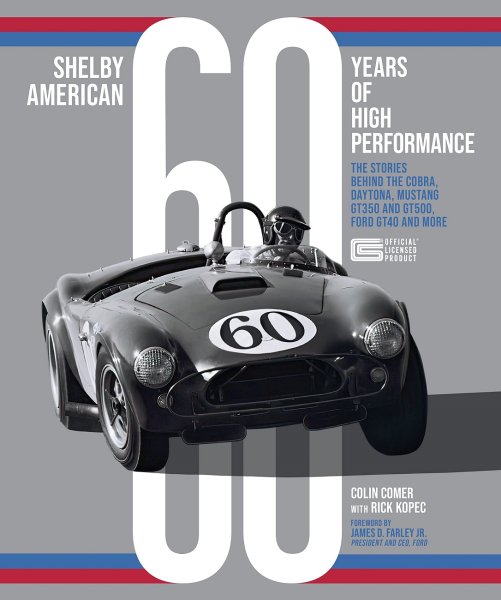 Shelby American — 60 Years of High Performance