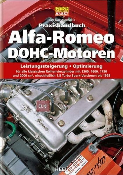 Alfa Romeo DOHC-Motoren · Praxishandbuch — Leistungssteigerung · Optimierung