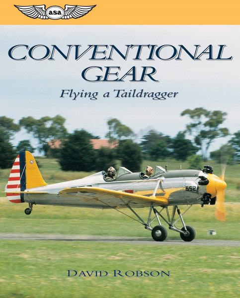 Conventional Gear — Flying a Taildragger