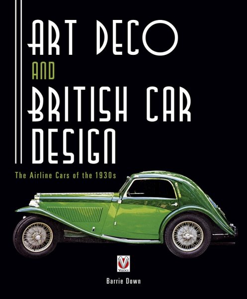 Art Deco and British Car Design — The Airline Cars of the 1930s