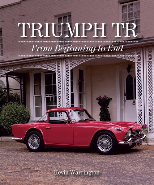 Triumph TR — From Beginning to End