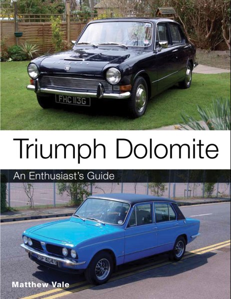 Triumph Dolomite — An Enthusiast's Guide