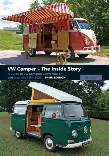 VW Camper · The Inside Story — A Guide to VW Camping Conversions and Interiors 1951-2020