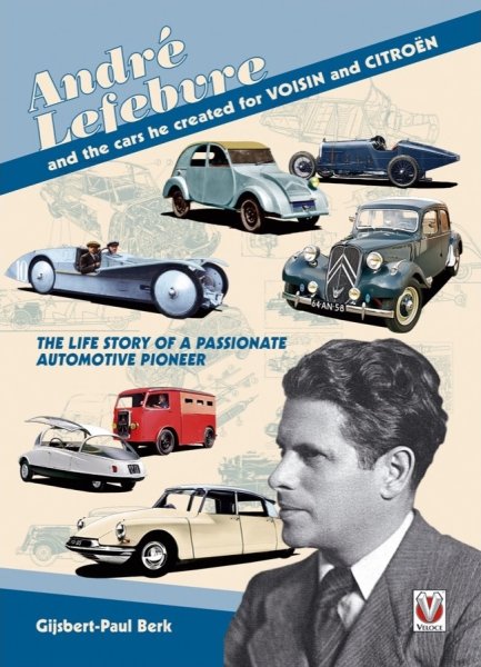 André Lefebvre — and the cars he created for Voisin and Citroen