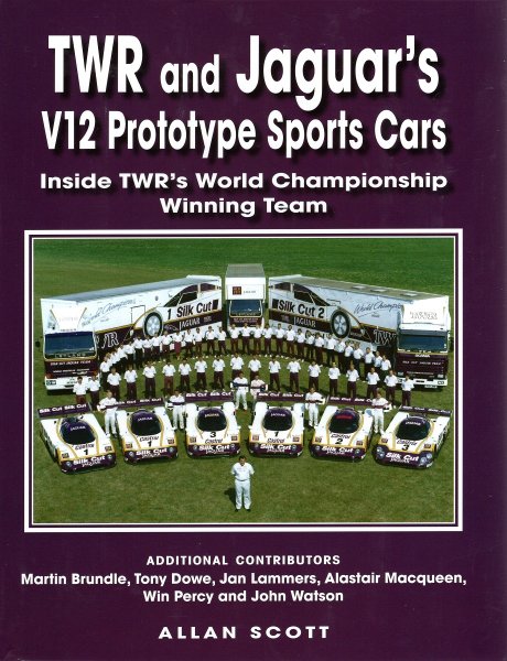 TWR and Jaguar's V12 Prototype Sports Cars — Inside TWR's World Championship Winning Team