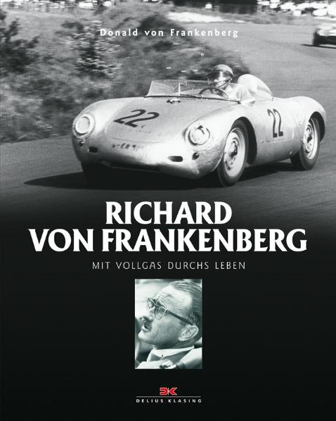 Richard von Frankenberg — Mit Vollgas durchs Leben