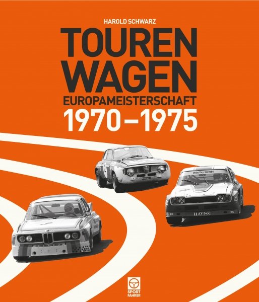Tourenwagen-Europameisterschaft 1970-1975 — 2. Auflage 2021