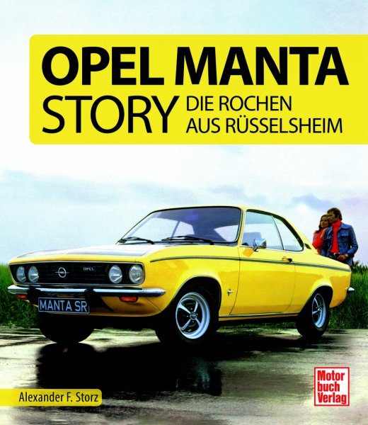Opel Manta Story — Die Rochen aus Ruesselsheim