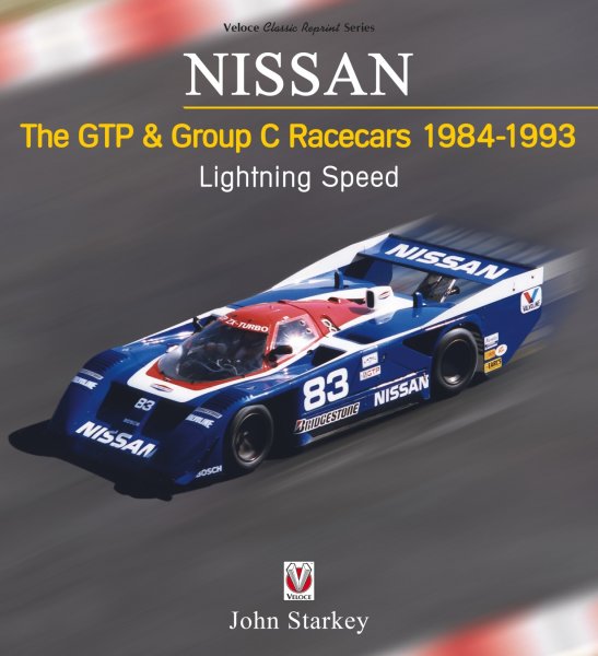 Nissan · The GTP & Group C Racecars 1984-1993 — Lightning Speed