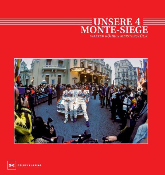 Unsere 4 Monte-Siege — Walter Röhrls Meisterstück · Limited Edition