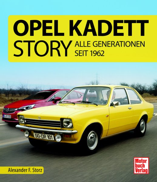 Opel Kadett Story — Alle Generationen seit 1962