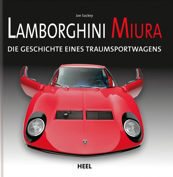 Lamborghini Miura — Die Geschichte eines Traumsportwagens