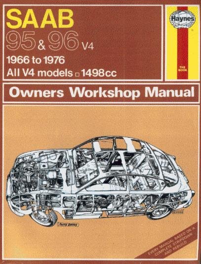 Saab 95 & 96 V4 · 1966-1976 — Haynes Owners Workshop Manual