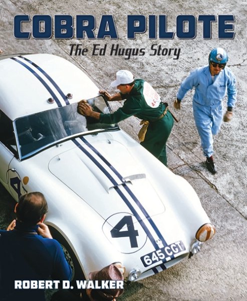 Cobra Pilote — The Ed Hugus Story
