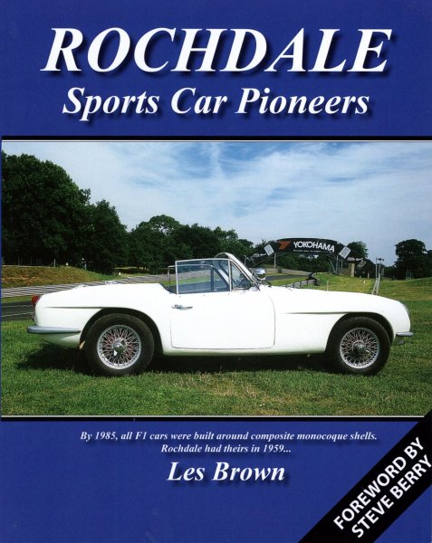 Rochdale Sports Car Pioneers — A History of Rochdale Motor Panels 1948-72