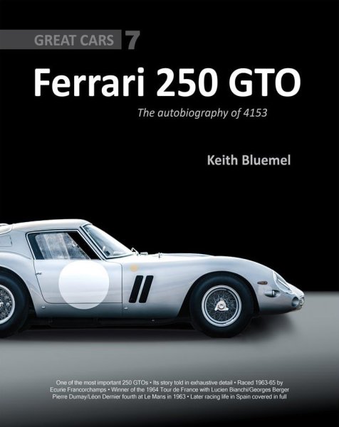 Ferrari 250 GTO — The autobiography of 4153 GT