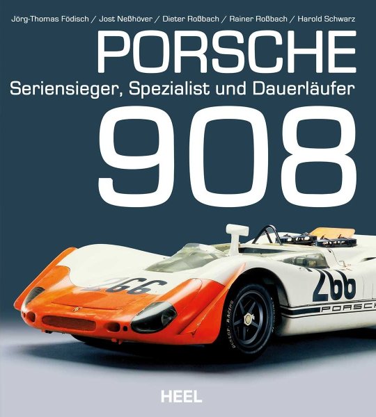 Porsche 908 — Seriensieger, Spezialist und Dauerläufer