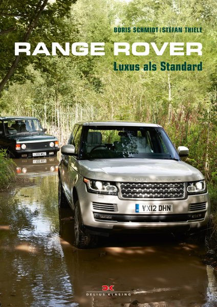 Range Rover — Luxus als Standard
