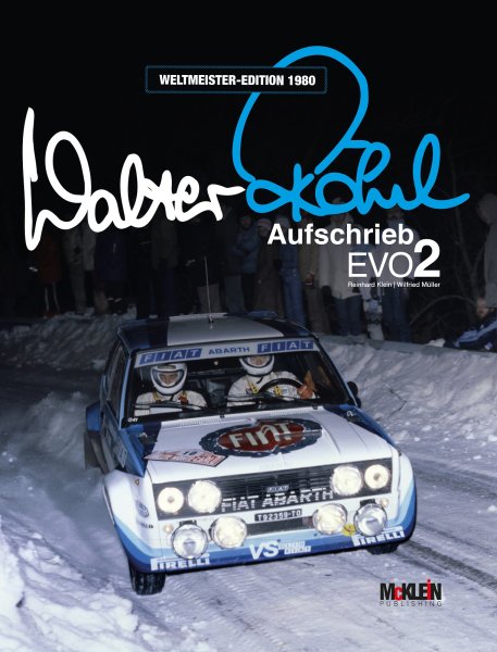 Walter Roehrl · Aufschrieb Evo2 — Weltmeister-Edition 1980