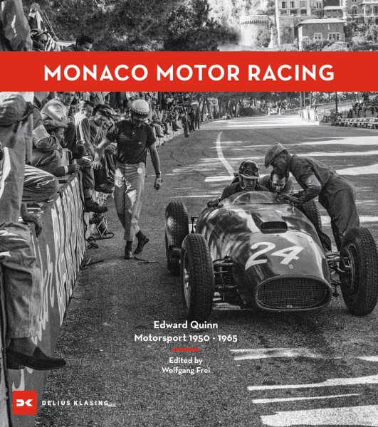 Monaco Motor Racing — Edward Quinn · Motorsport 1950-1965
