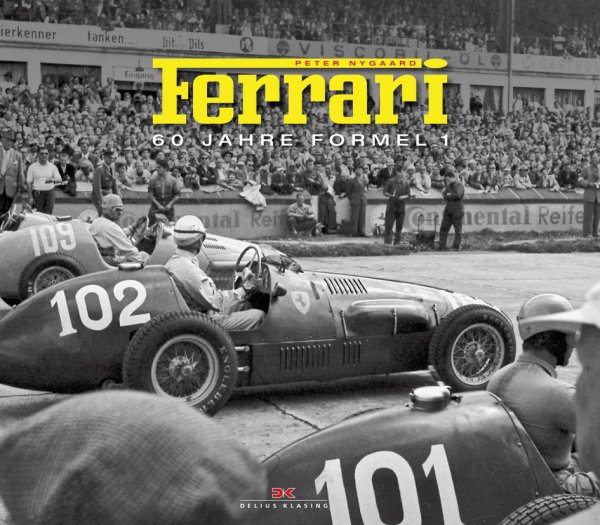 Ferrari — 60 Jahre Formel 1