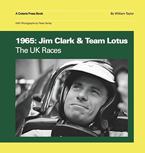 1965: Jim Clark & Team Lotus — The UK Races