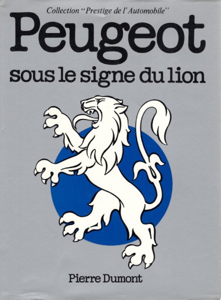 Peugeot — Sous le signe du Lion