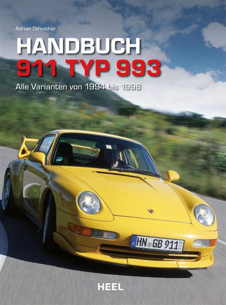 Handbuch Porsche 911 · Typ 993 — Alle Varianten von 1994 bis 1998