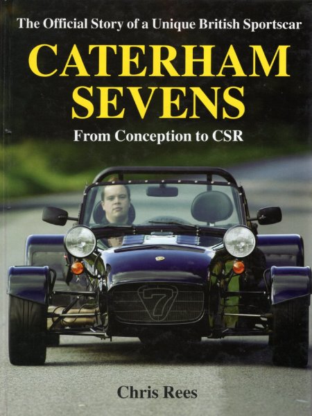 Caterham Sevens — From Conception to CSR