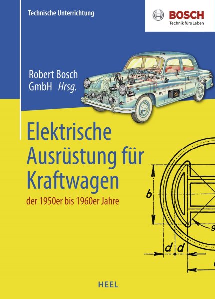 Elektrische Ausrüstung für Kraftwagen — der 1950er bis 1960er Jahre