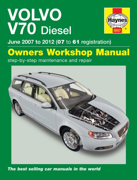 Volvo V70 Diesel · 2007-2012 — Haynes Owners Workshop Manual