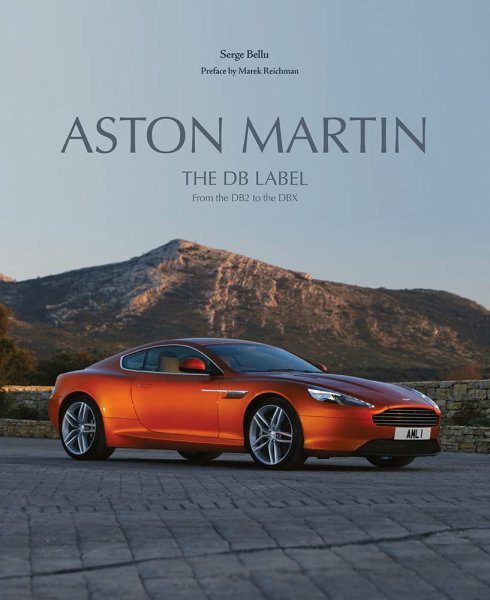 Aston Martin · The DB Label — From the DB2 to the DBX
