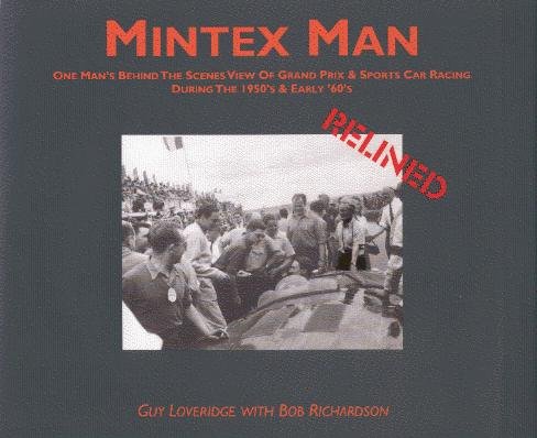 Mintex Man Relined — 1950s & 60s Grand Prix & Sports Car Racing