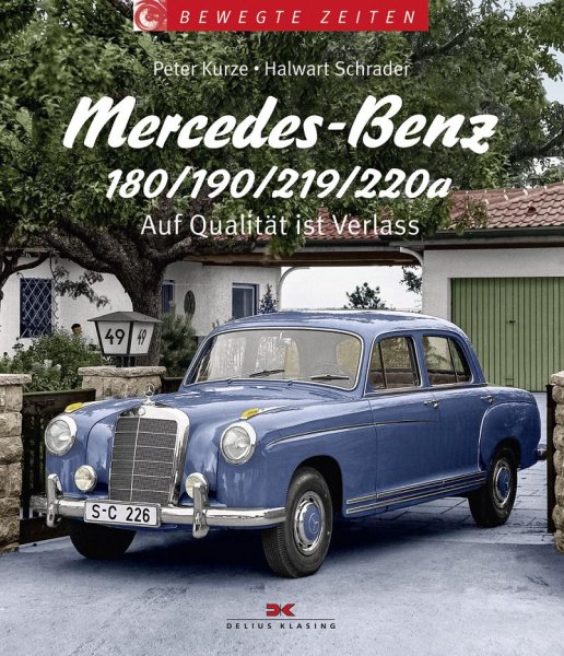 Mercedes-Benz 180/190/219/220a — Auf Qualität ist Verlass